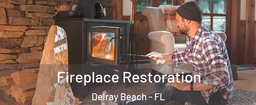  Fireplace Restoration Delray Beach - FL